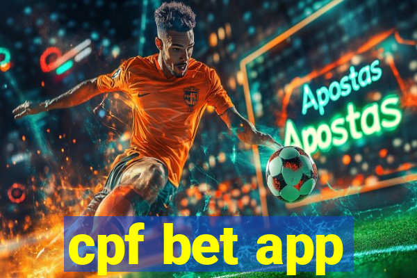 cpf bet app